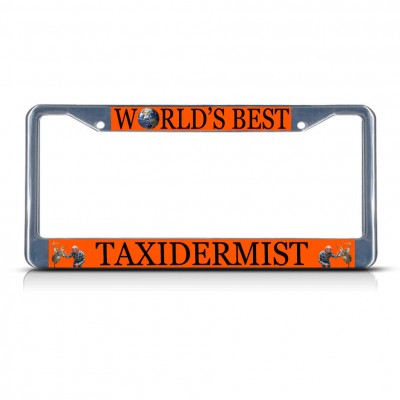 TAXIDERMIST CAREER PROFESSION Metal License Plate Frame Tag Border Two Holes   381701034921